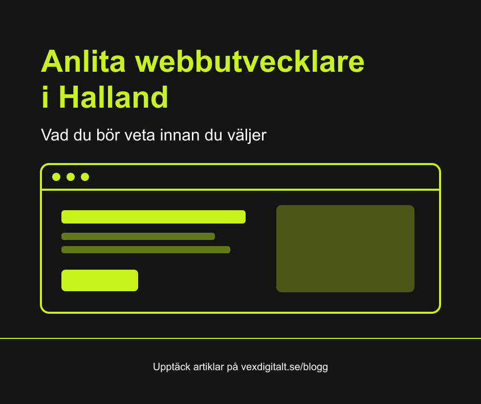 Anlita webbutvecklare i Halland: vad du bör veta innan du väljer